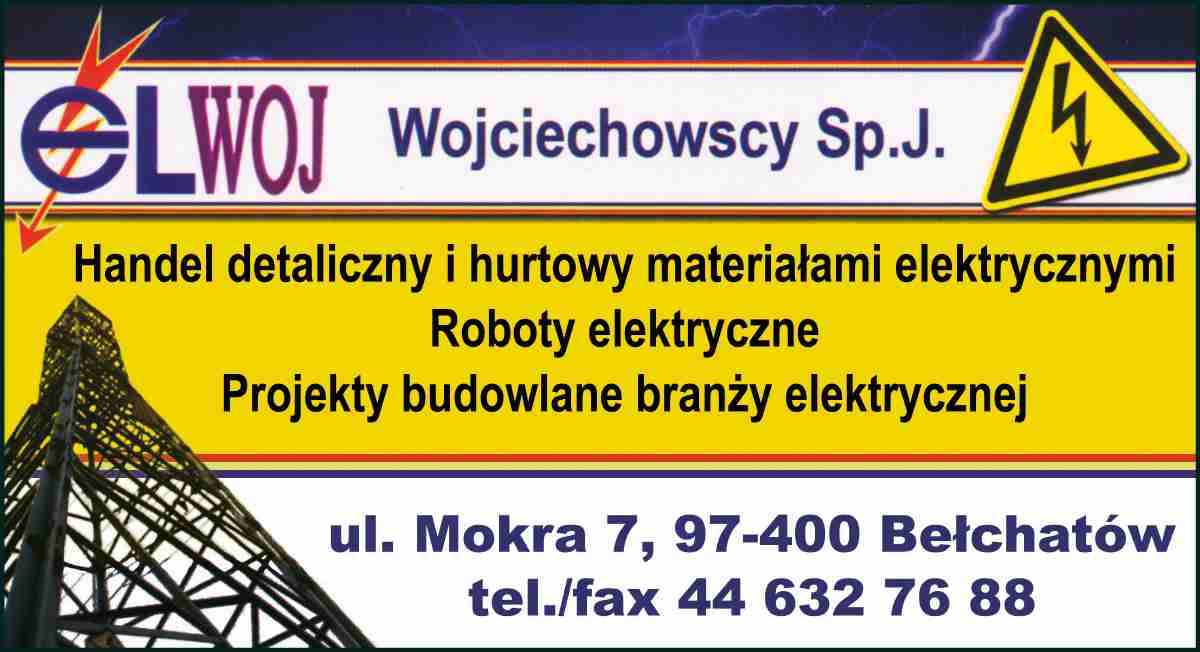 "ELWOJ" Wojciechowscy Spółka Jawna - instalacje elektryczne BEŁCHATÓW instalacje elektryczne BEŁCHATÓW
